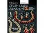 Make Chain Maille Jewelry - Volume 2 DVD